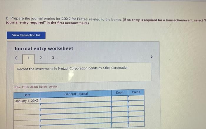 Solved Pretzel Corporation owns 60 percent of Stick