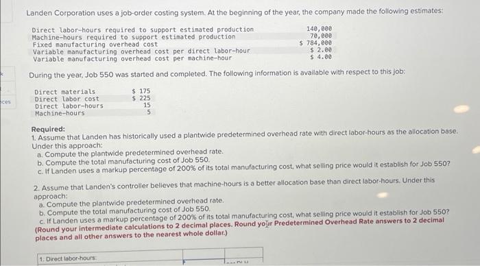 Solved $ 175 Landen Corporation Uses A Job-Order Costing | Chegg.com