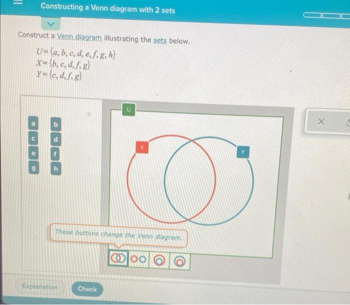 [Solved]: Constructing a Venn diagram with 2 sets Construct