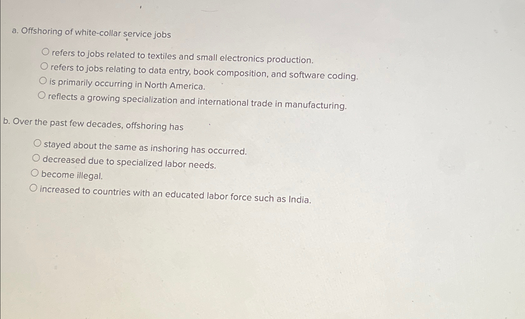 Solved a. ﻿Offshoring of whitecollar service jobsrefers to