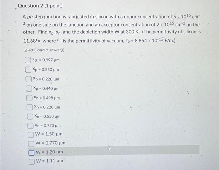 Solved A pn step junction is fabricated in silicon with a