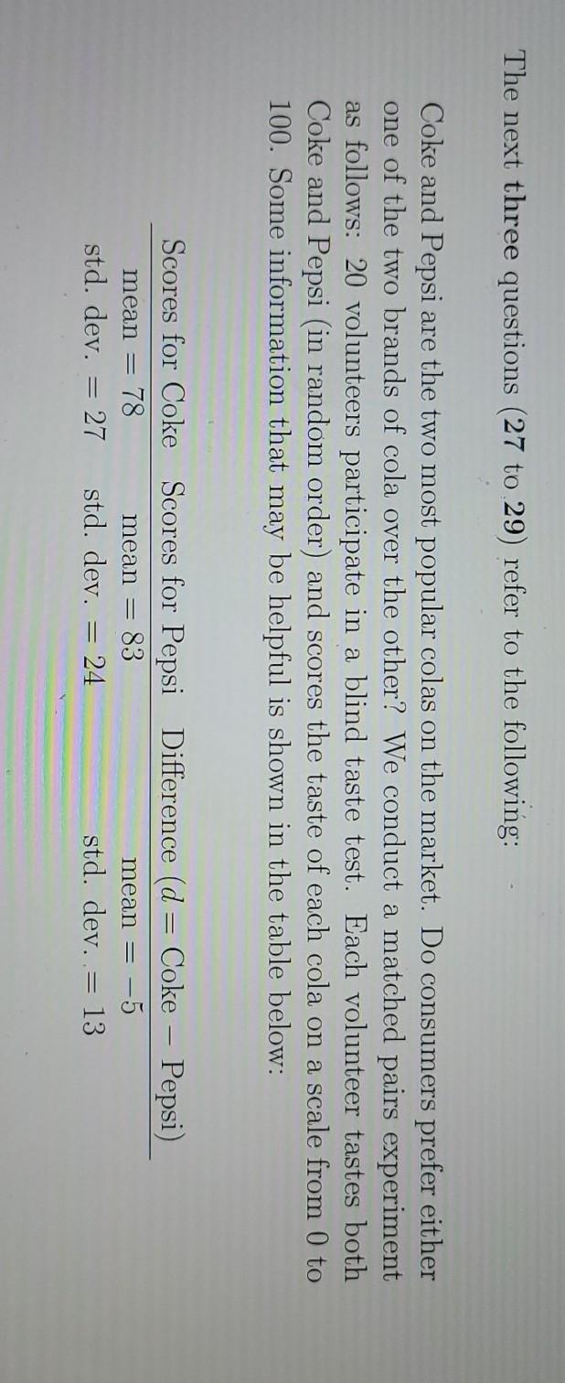Solved The Next Three Questions (27 To 29) Refer To The F