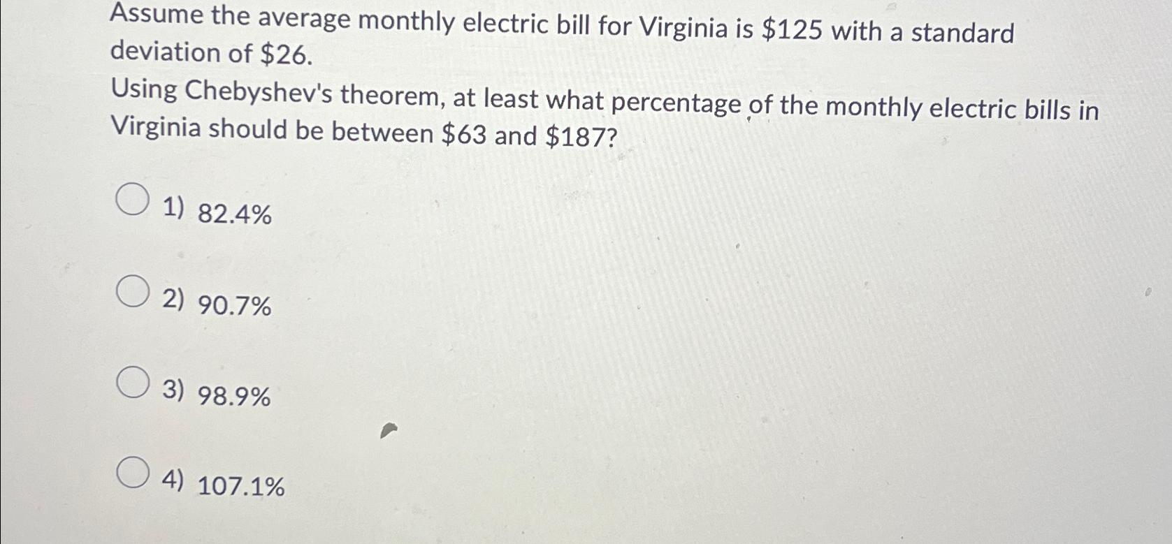 Solved Assume the average monthly electric bill for Virginia