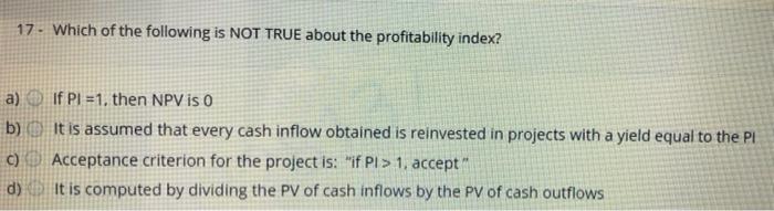 Solved 17. Which Of The Following Is Not True About The | Chegg.com