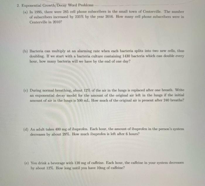 2. Exponential Growth/Decay Word Problems (a) In