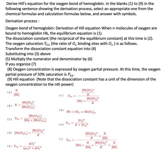 Solved Derive Hill's equation for the oxygen bond of