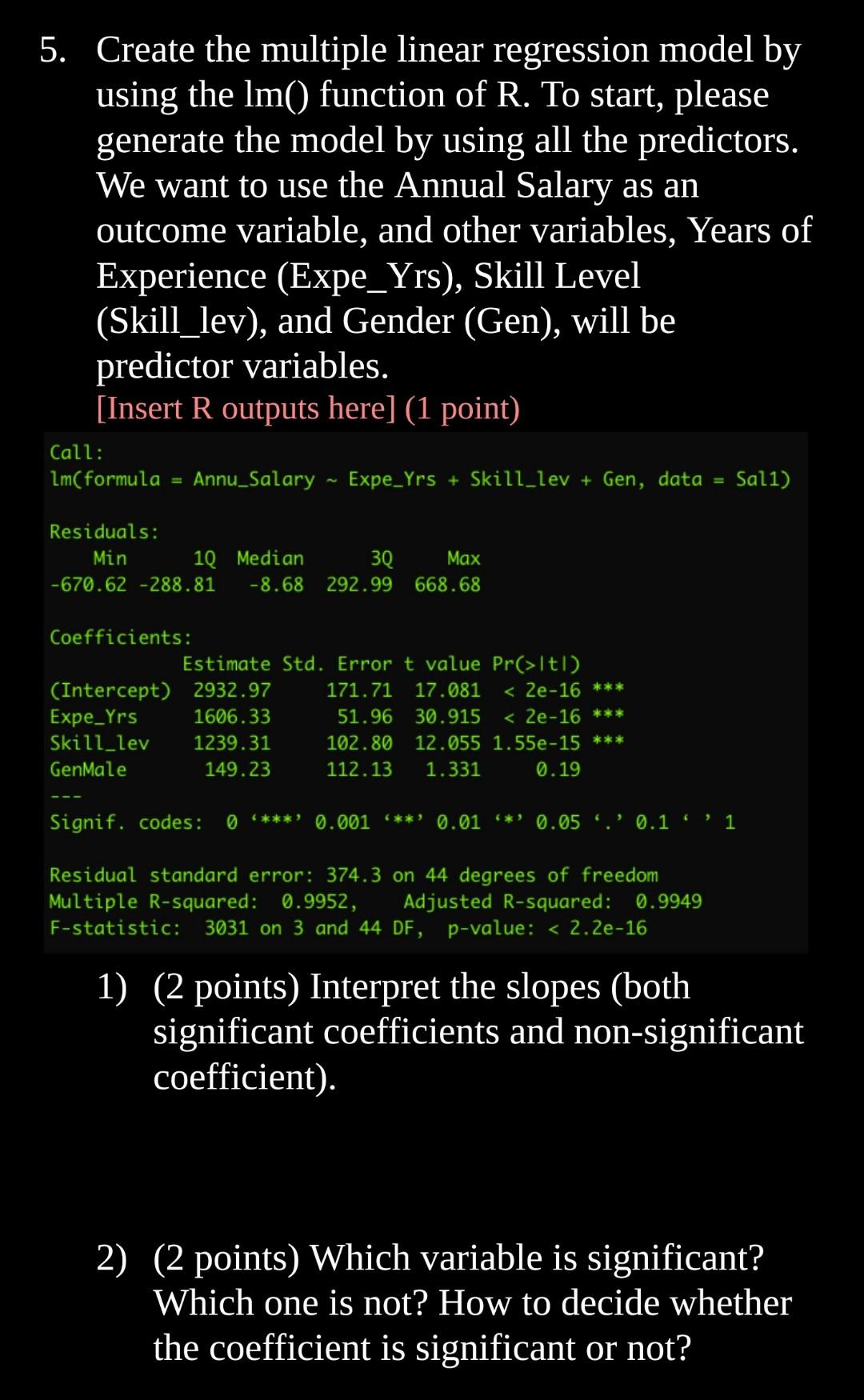 Solved 1. Using the head() and tail() function, check the