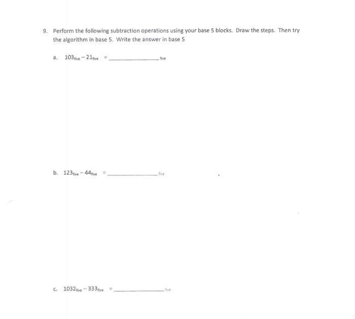 Solved 9. Perform the following subtraction operations using