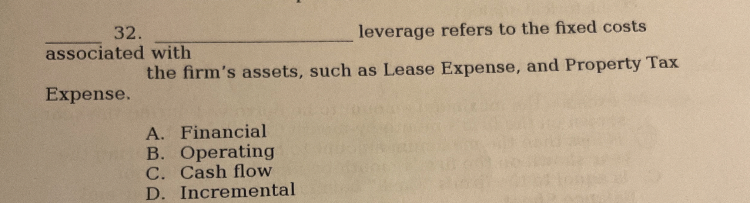 Solved leverage refers to the fixed costs associated witn