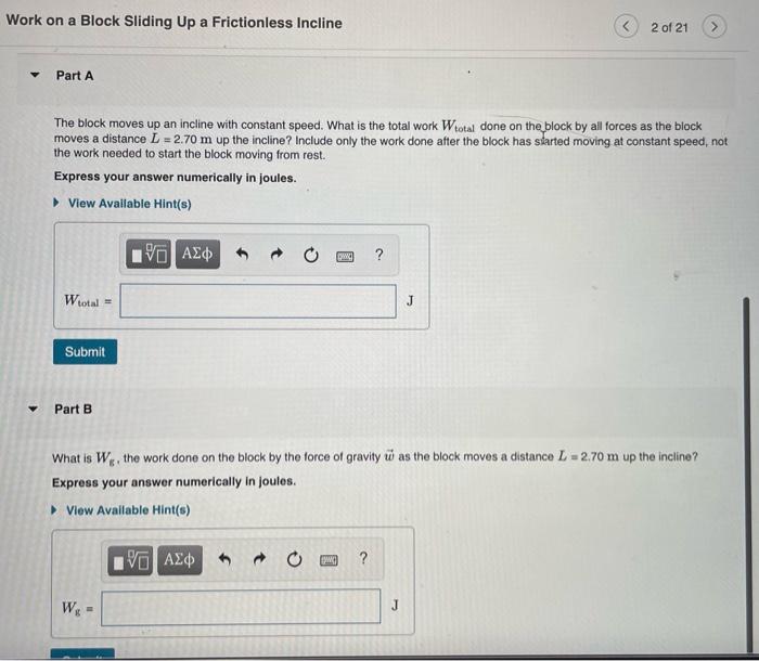 Solved Work on a Block Sliding Up a Frictionless Incline 2