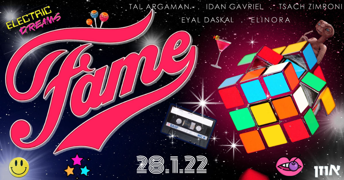 Tickets for Electric Dreams presents FAME party with Tal Argaman, Idan