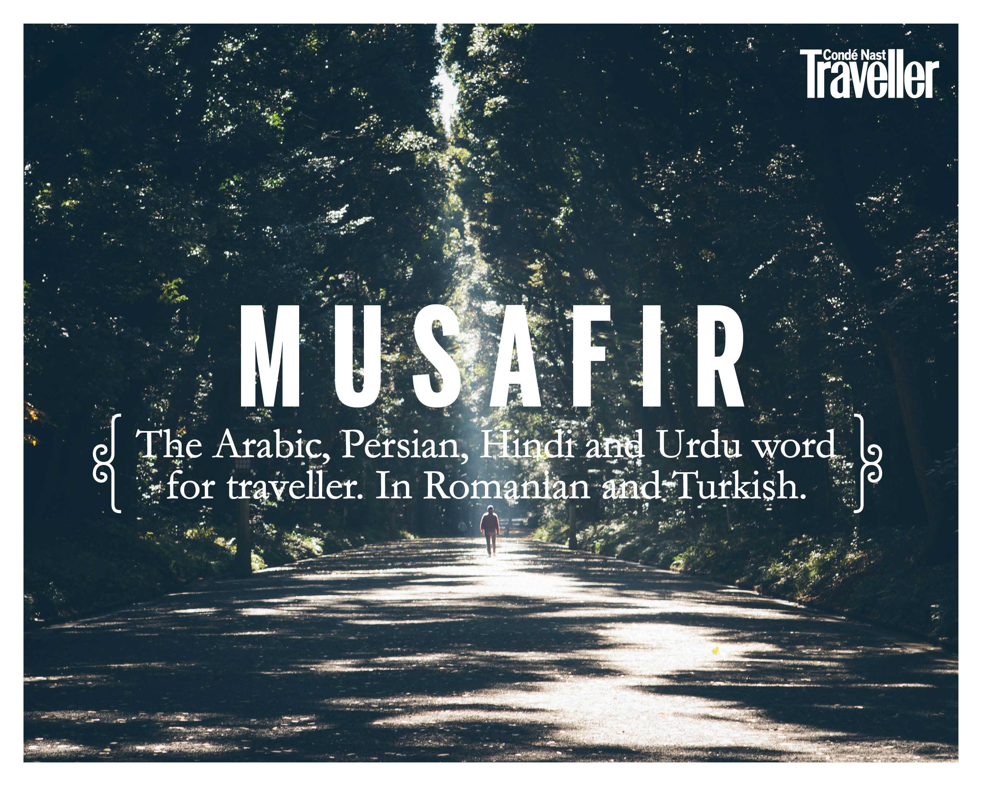 Travel words to fall in love with Condé Nast Traveller India Trends