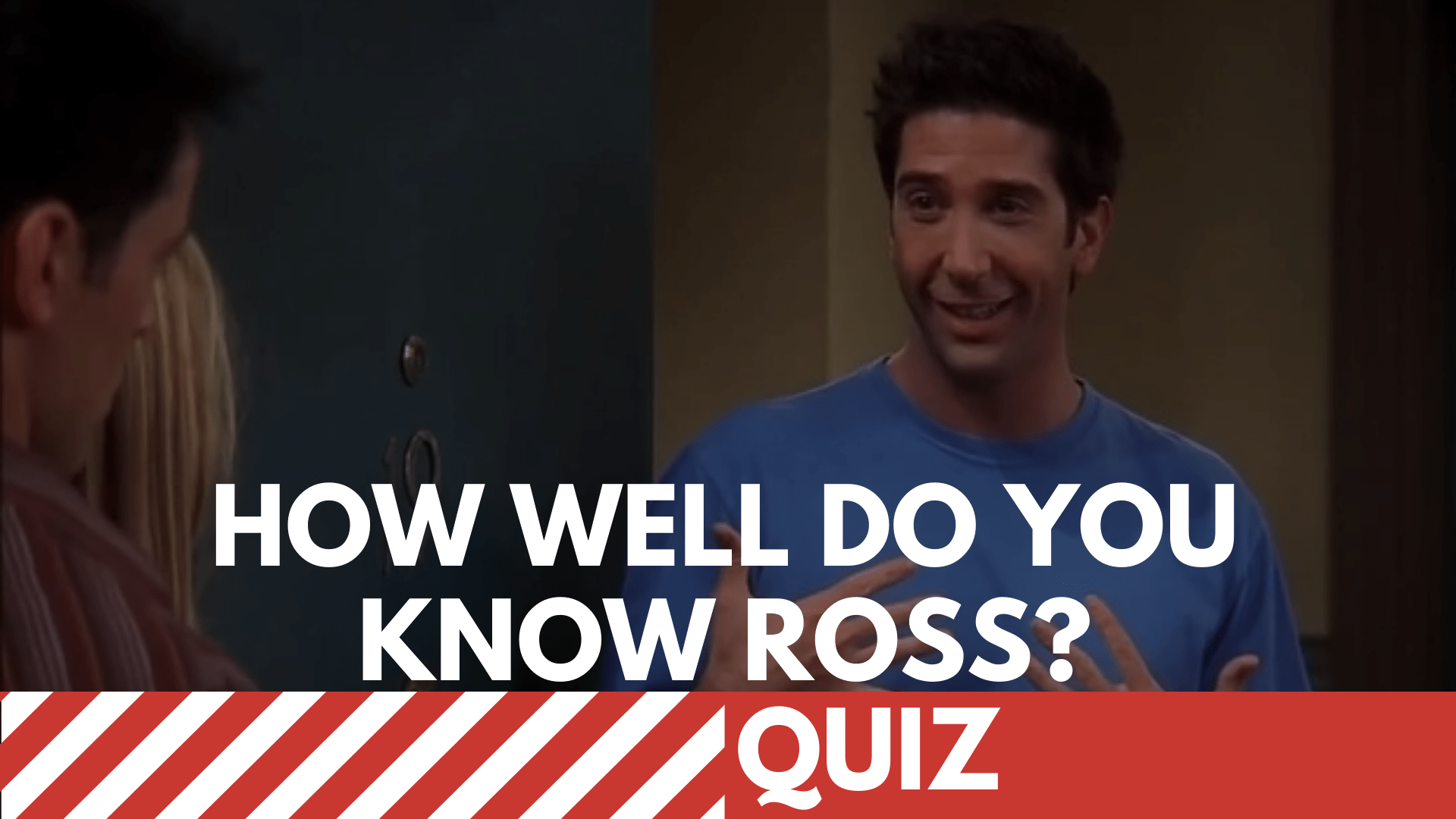 Can You Get 14/14 In This Tough Ross From Friends Quiz?