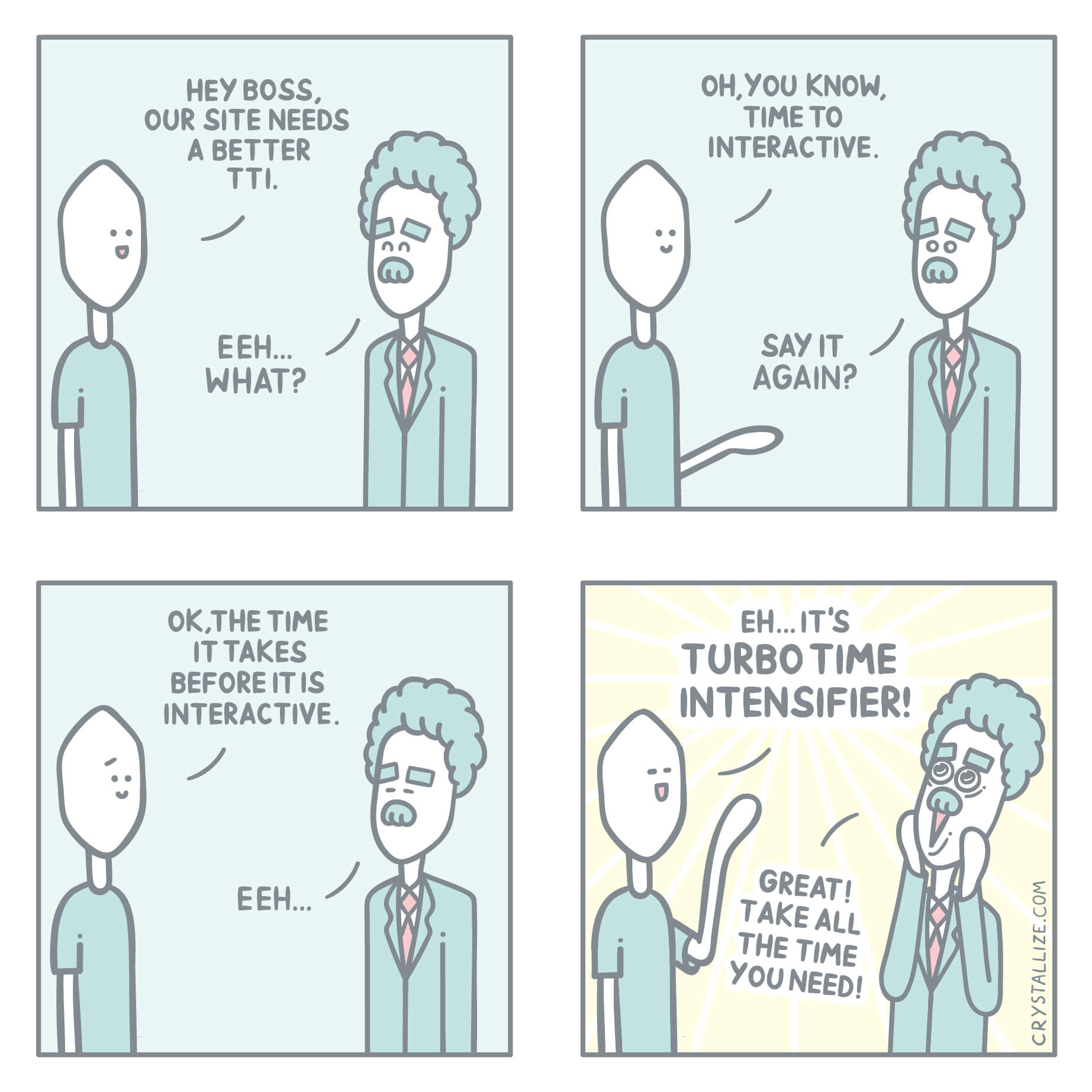 Time to Interactive Developer comics Crystallize