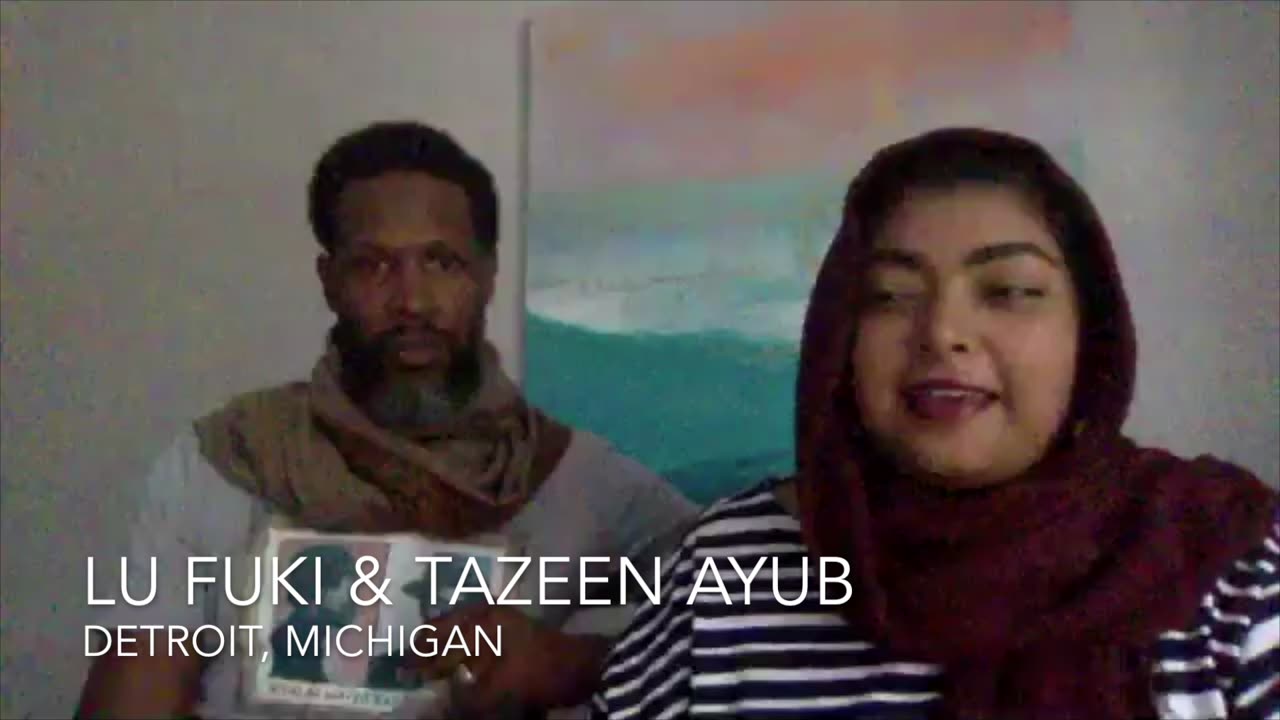 Interview with Lu Fuki and Tazeen Ayub, Detroit, Michigan Media