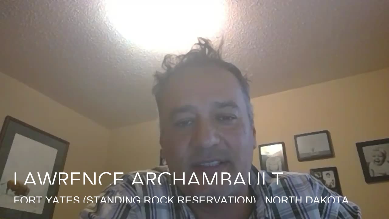 Interview with Lawrence F. Archambault, Fort Yates, North Dakota