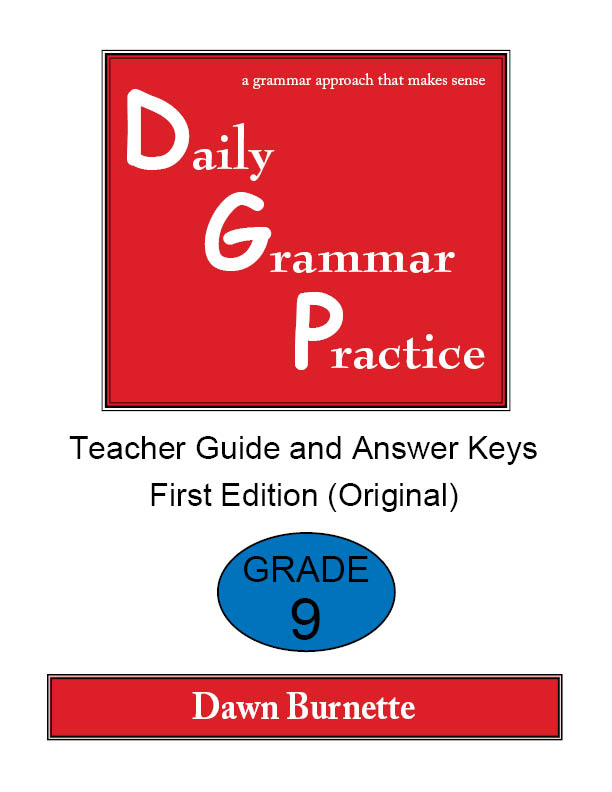 Daily Grammar Practice Teacher Guide and Answer Keys Grade 9
