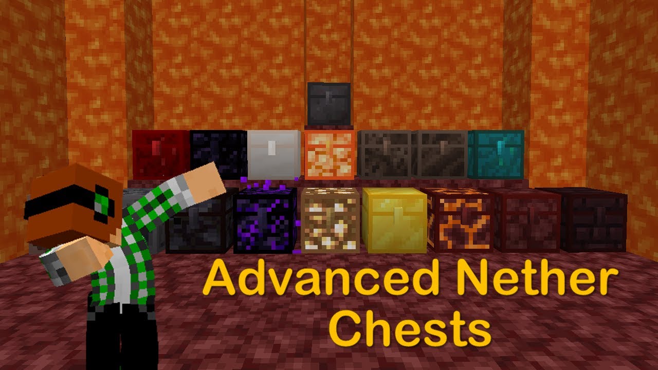 Advanced Nether Chest Minecraft Mods