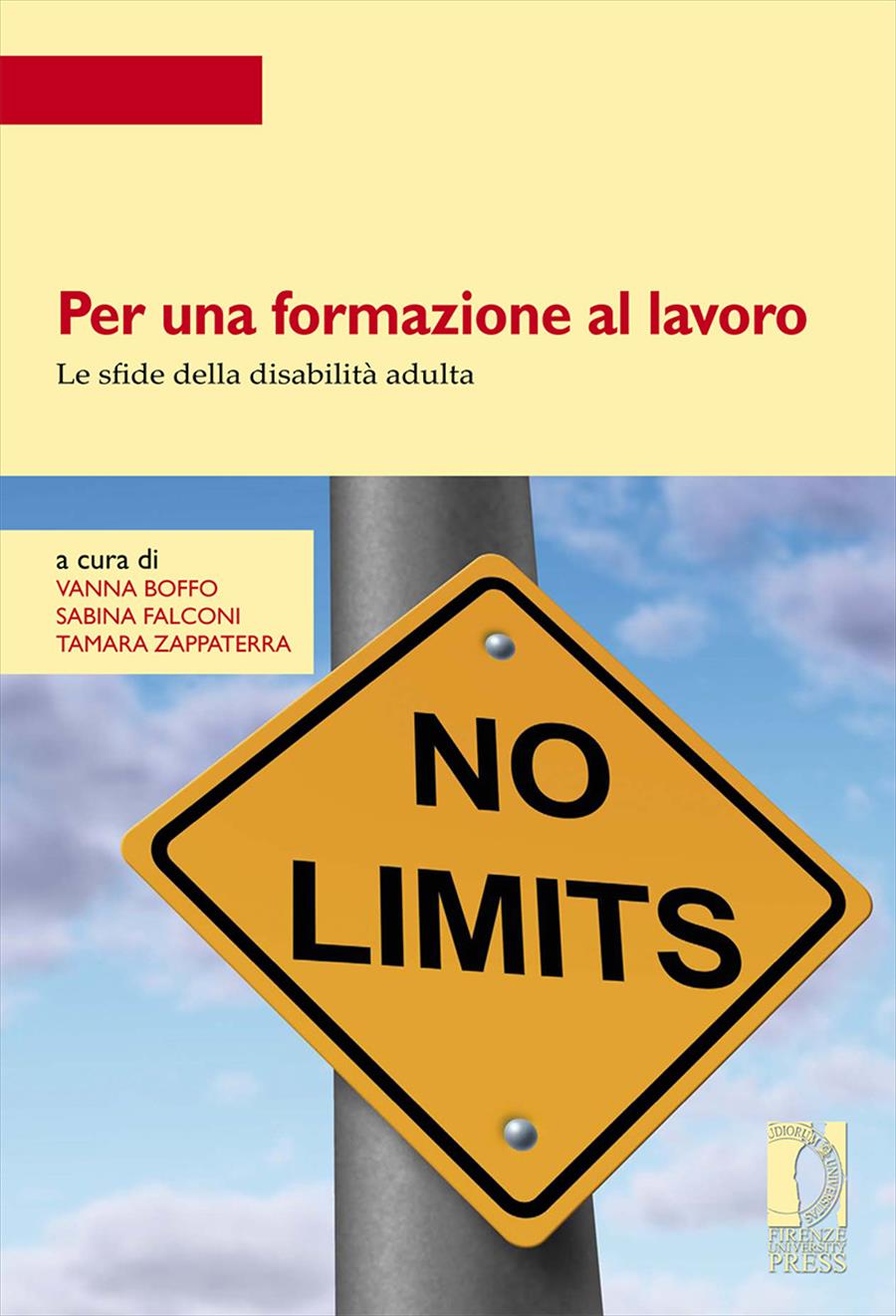 Firenze University Press - Università Degli Studi Di Firenze - Per Una Formazione Al Lavoro 1321_x_900_jpg