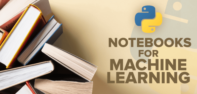 Top Python Notebooks for Machine Learning