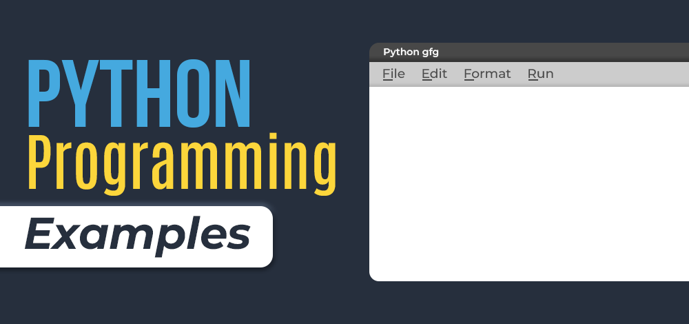 Python Programs - Python Programming Example