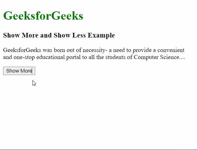 How to create Show More and Show Less functionality for hiding text How to create Show More and Show Less functionality for hiding text