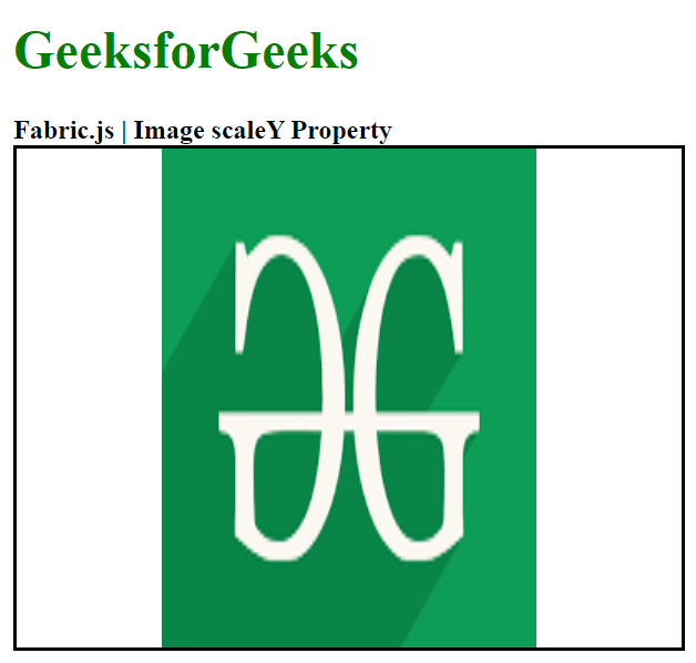 Fabric.js Image scaleY Property
