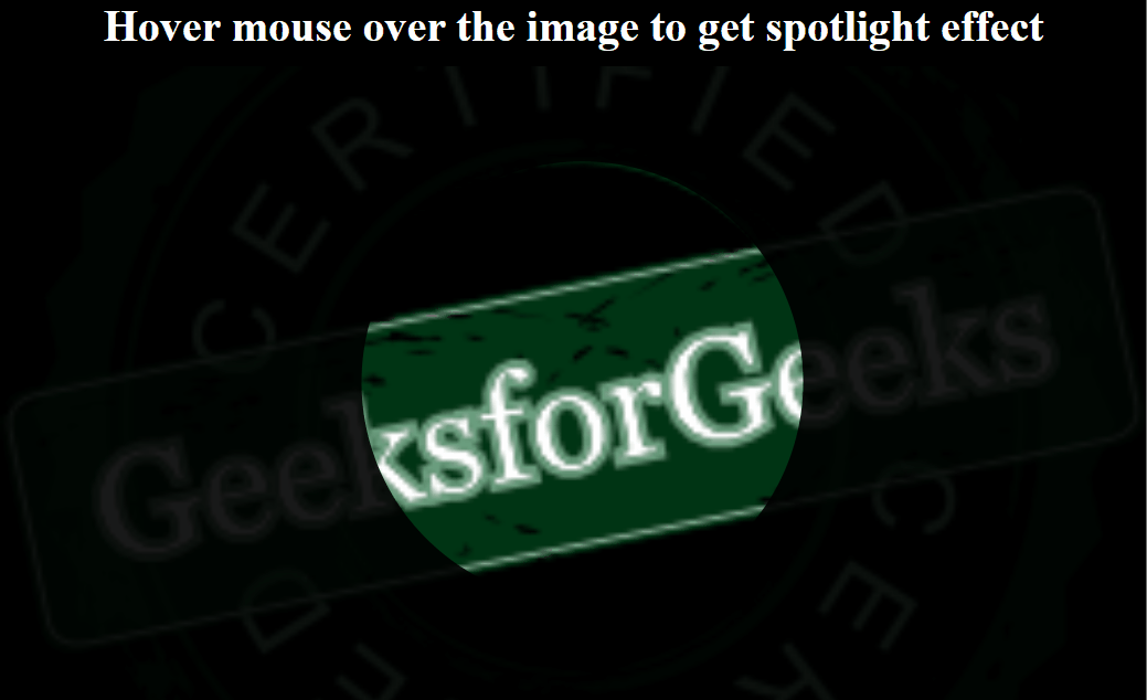 How to create a Spotlight Effect using HTML and CSS ?