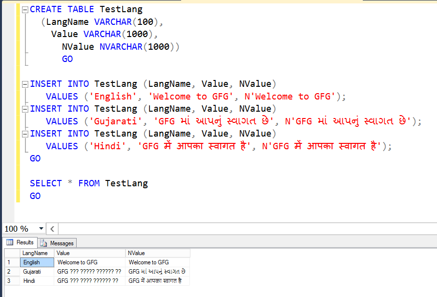 Storing a NonEnglish String in Table Unicode Strings in SQL SERVER