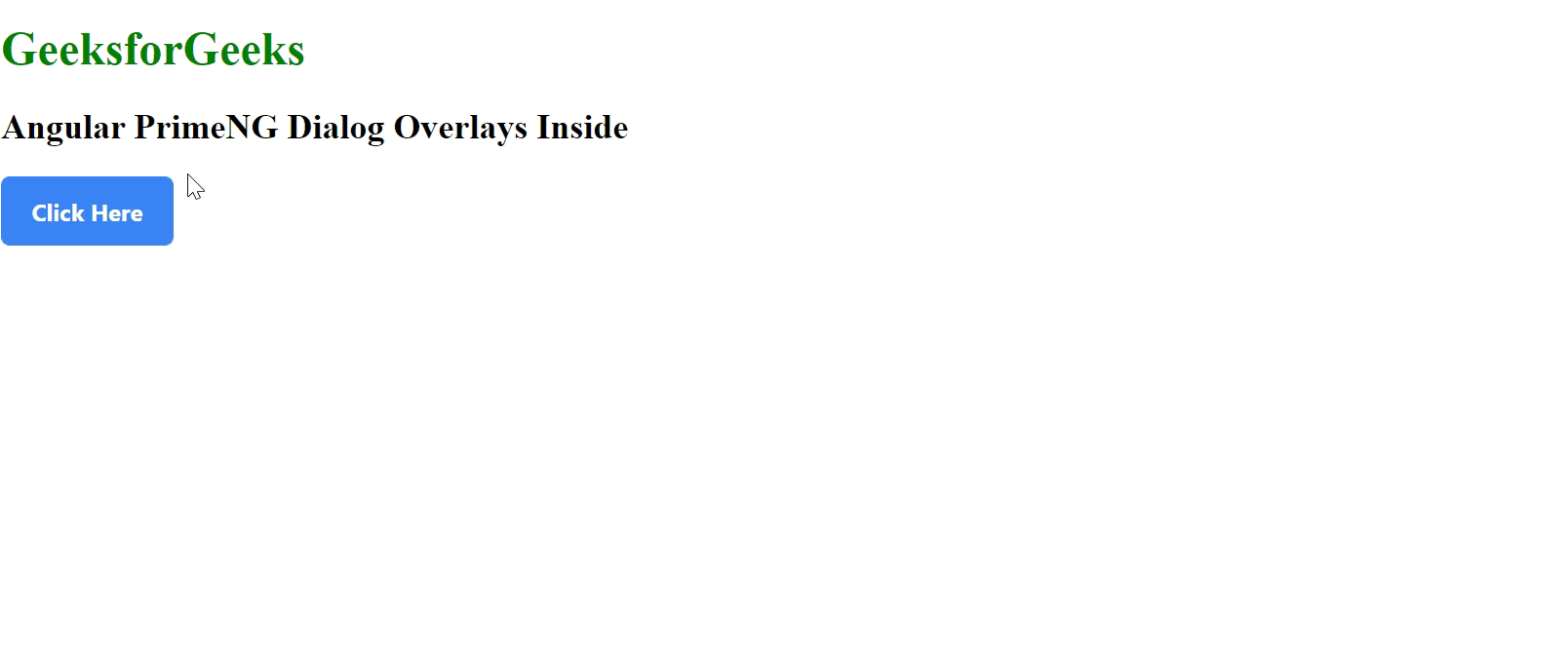 Angular PrimeNG Dialog Overlays Inside