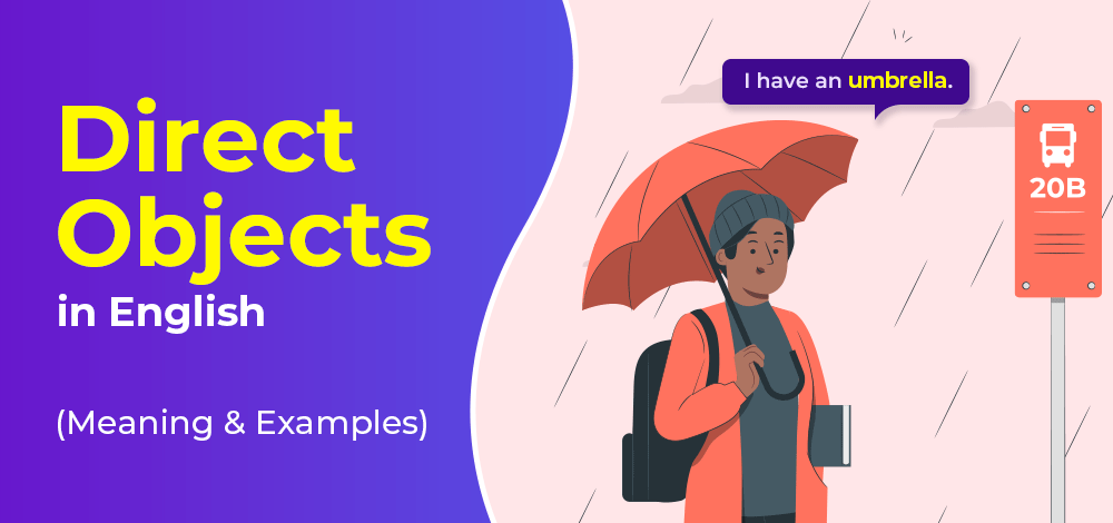 Direct Objects in English (Meaning & Examples) | GeeksforGeeks