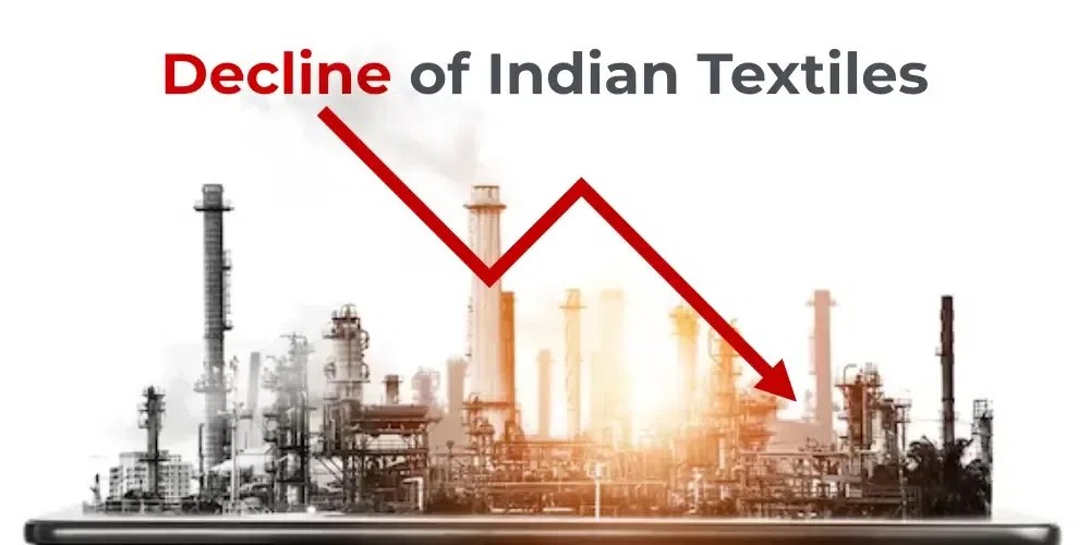Decline of Indian Textiles