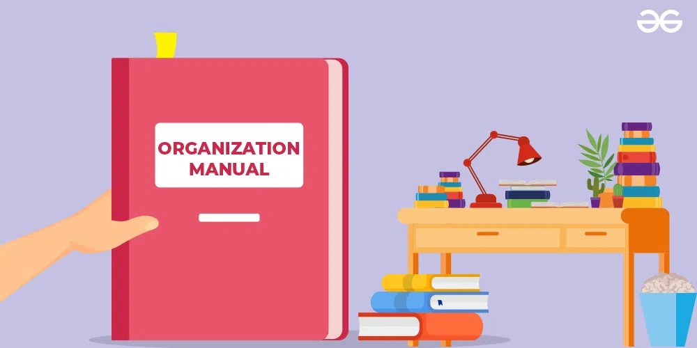 Organisation Manual Meaning, Contents and Types