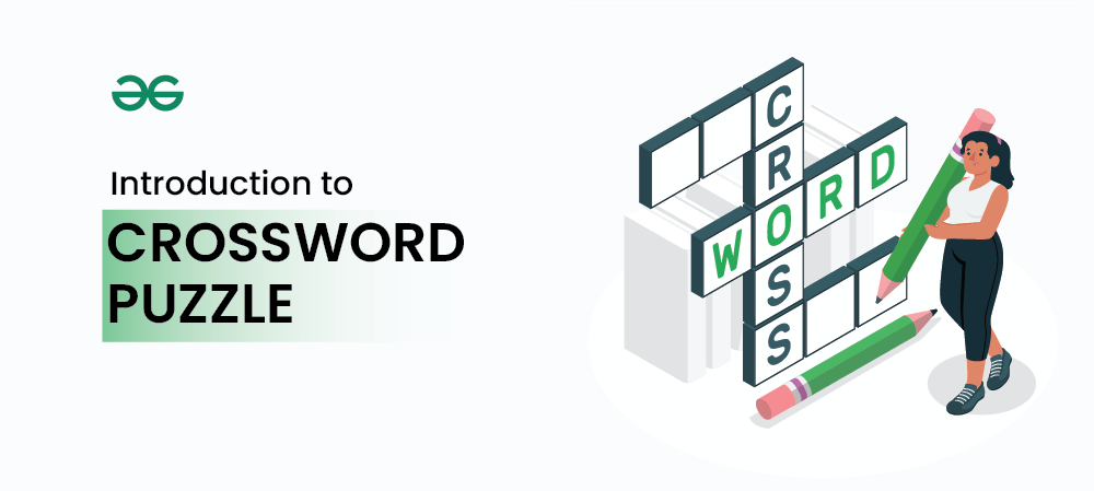 Introduction to Crossword Puzzles and How to Solve them? | GeeksforGeeks