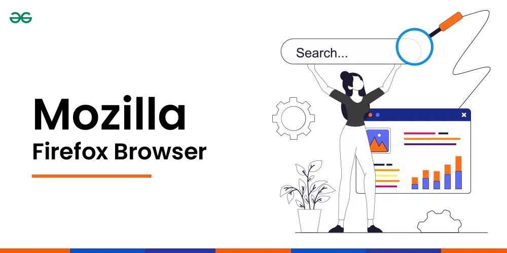 Mozilla Firefox Browser Installation, Tips & Tricks, DevTools Guide