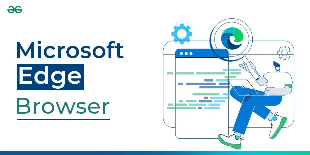 Microsoft Edge Browser Installation, Tips & Tricks, DevTools Guide