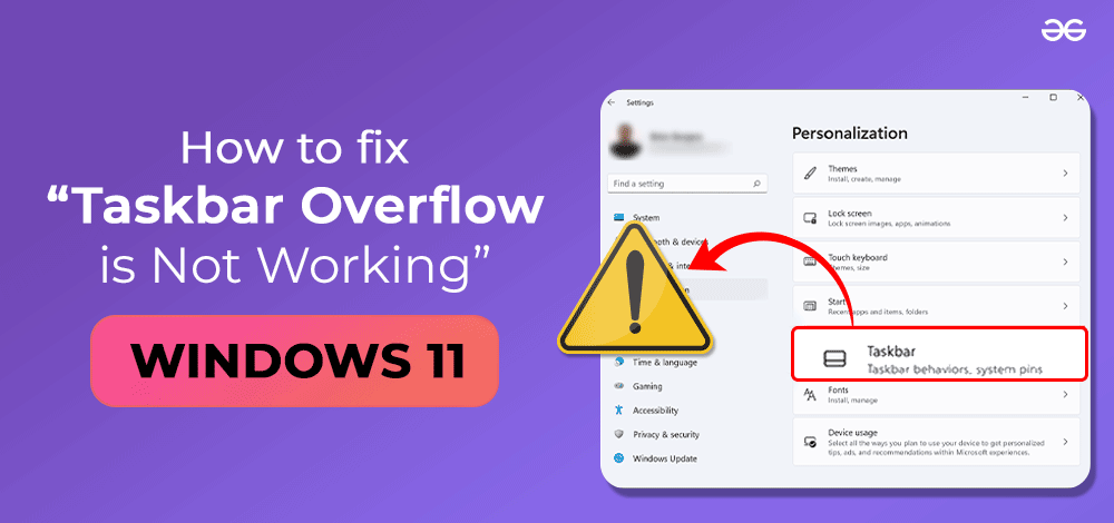 3 Methods To Fix Taskbar Overflow Not Working on Windows 11