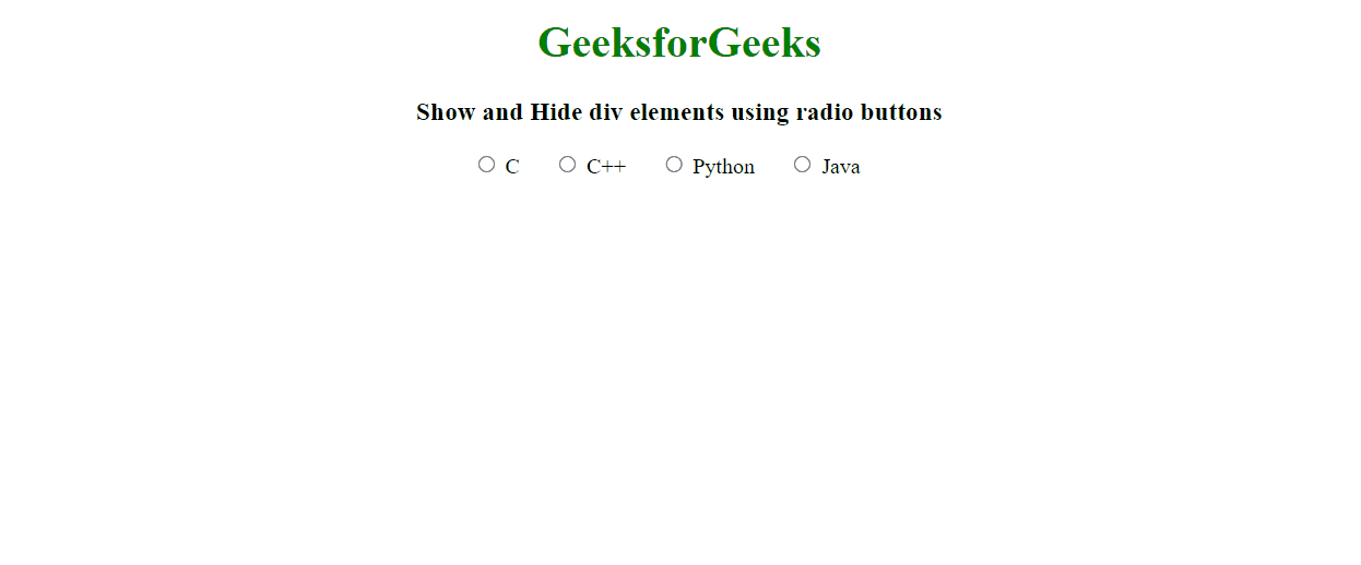 How to Show and Hide div elements using radio buttons?