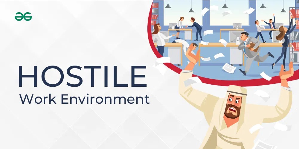 Hostile Work Environment Meaning, Signs and Ways To Handle