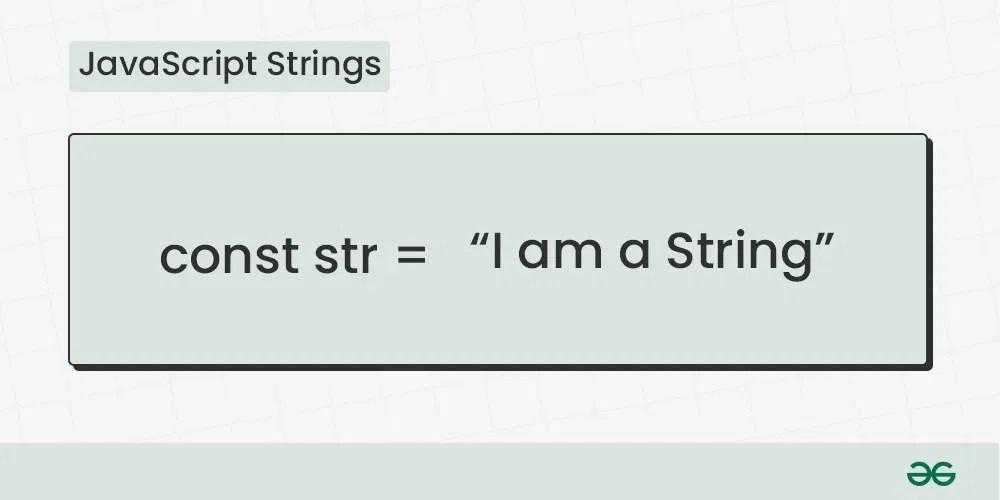JavaScript Strings