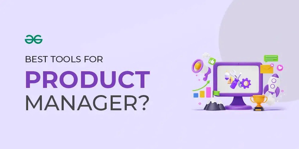 Best Tools for Product Manager