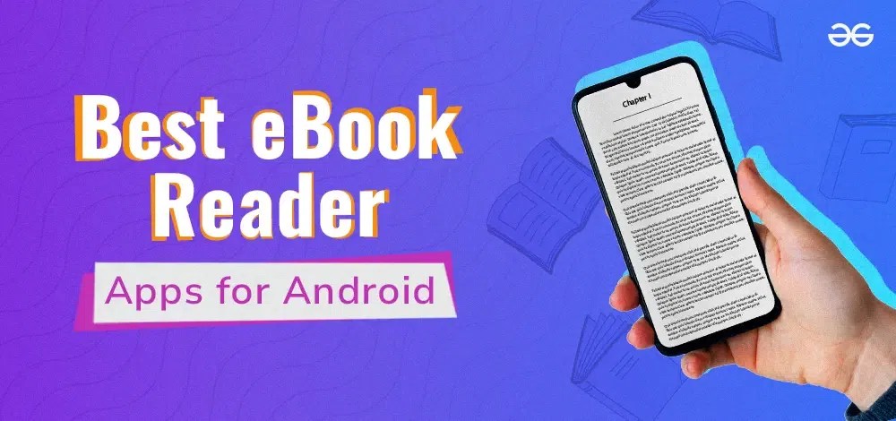 10 Best eBook Reader Apps for Android in 2024