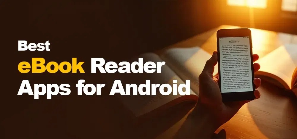 10 Best eBook Reader Apps for Android in 2024