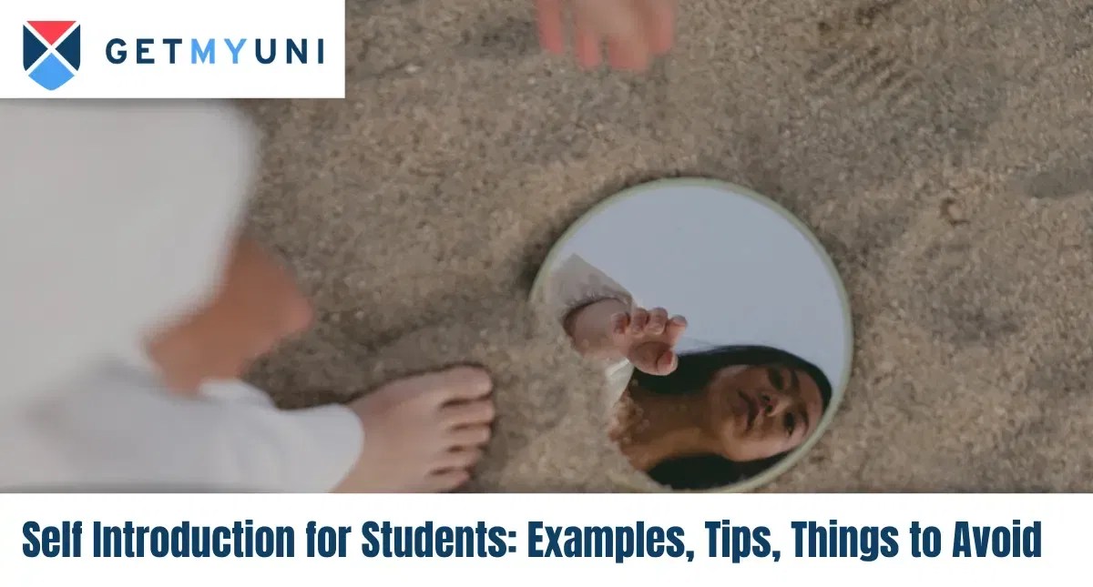 Self Introduction for Students Examples, Tips, Things to Avoid Getmyuni