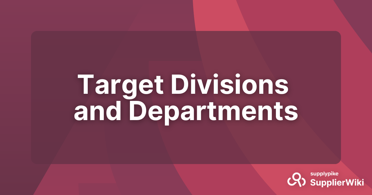 Target Divisions and Departments SupplierWiki