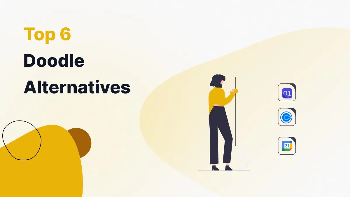 6 Best Doodle Alternatives For Scheduling and Polling