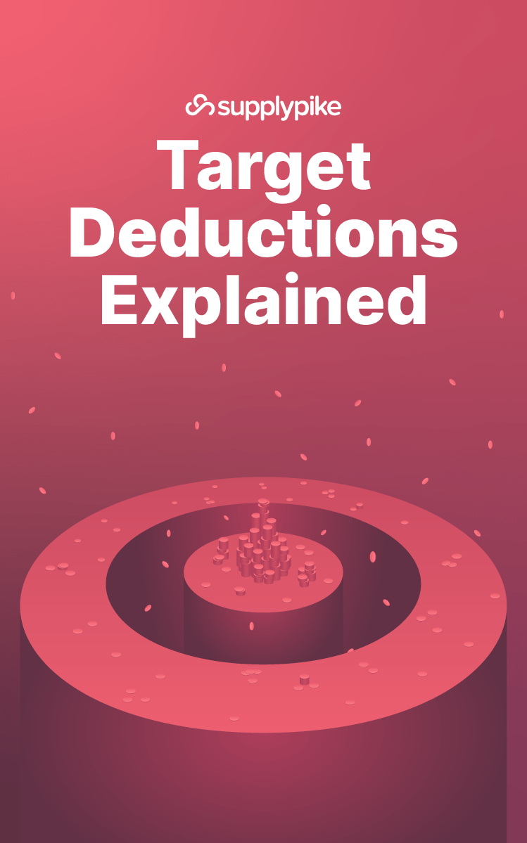 Target Deductions Explained SupplierWiki