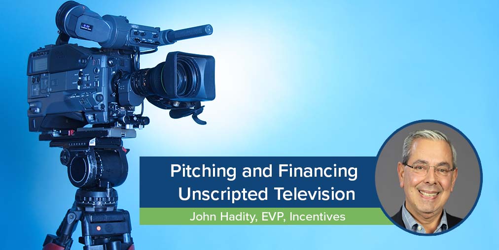 Pitching and Financing Unscripted Television Entertainment Partners