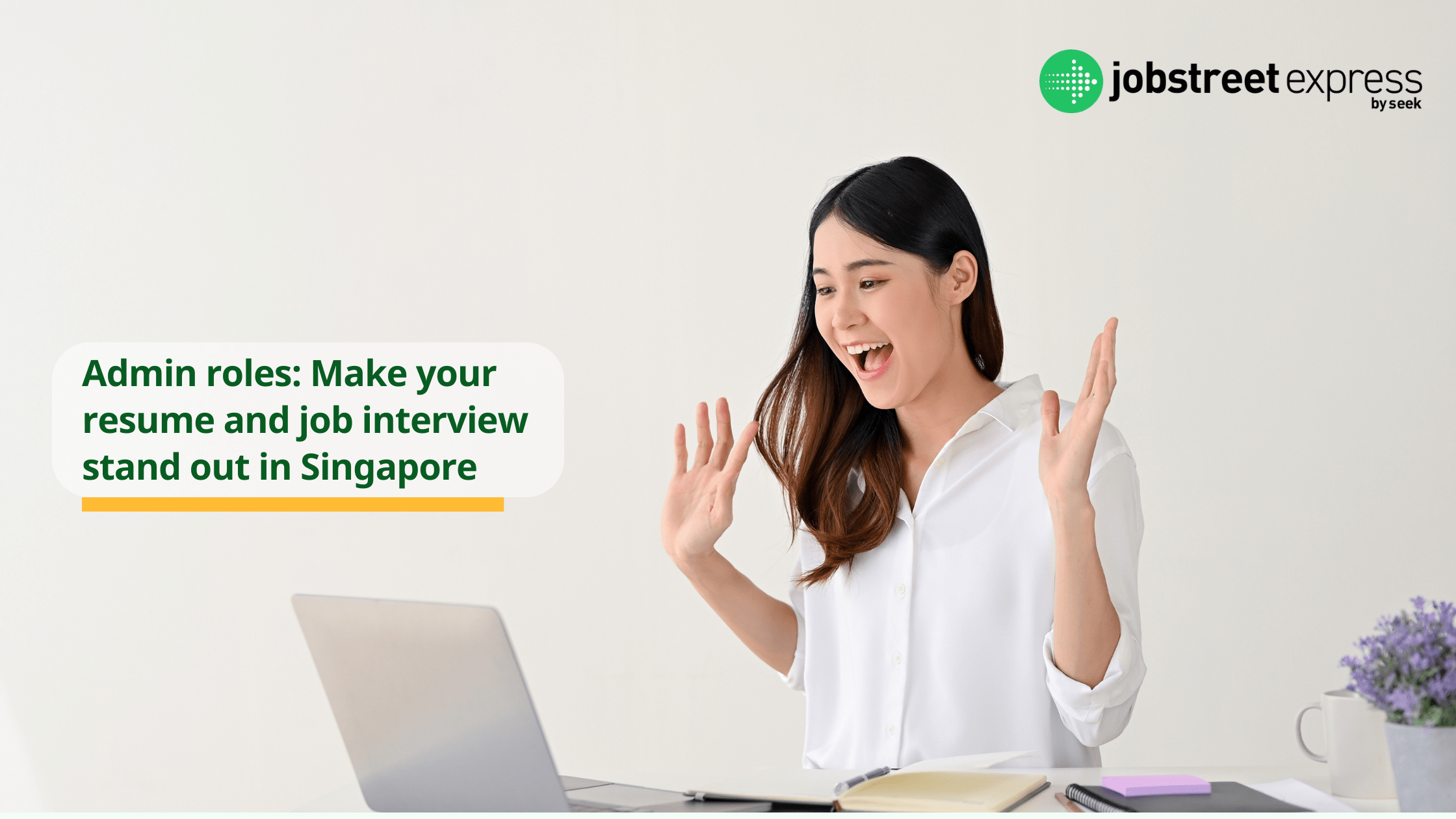 How to land a highpaying admin job in Singapore JobStreet Express