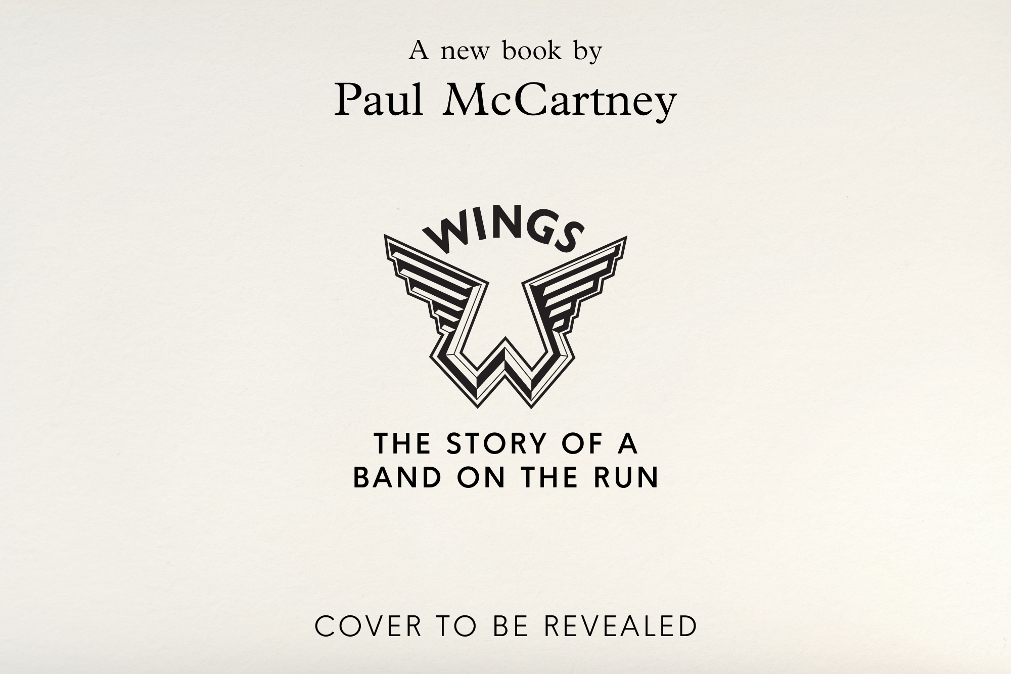 Paul McCartney News 'Wings The Story of a Band on the Run